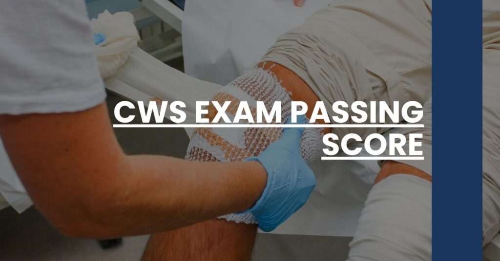 CWS Exam Passing Score Feature Image